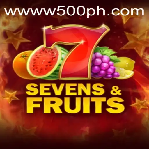 Dive into the Exciting World of SevensFruits with W500